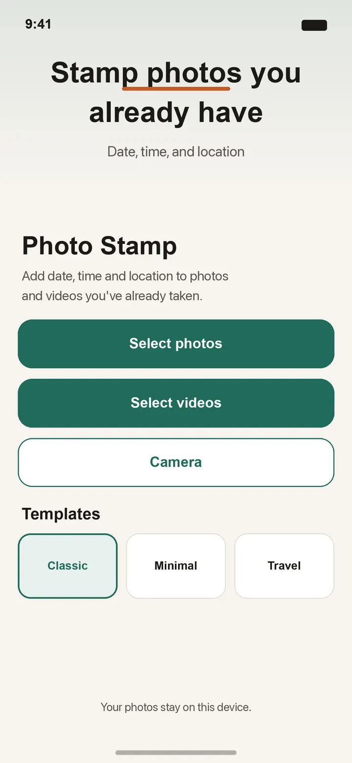 Photo Stamp home screen — stamp photos you already have